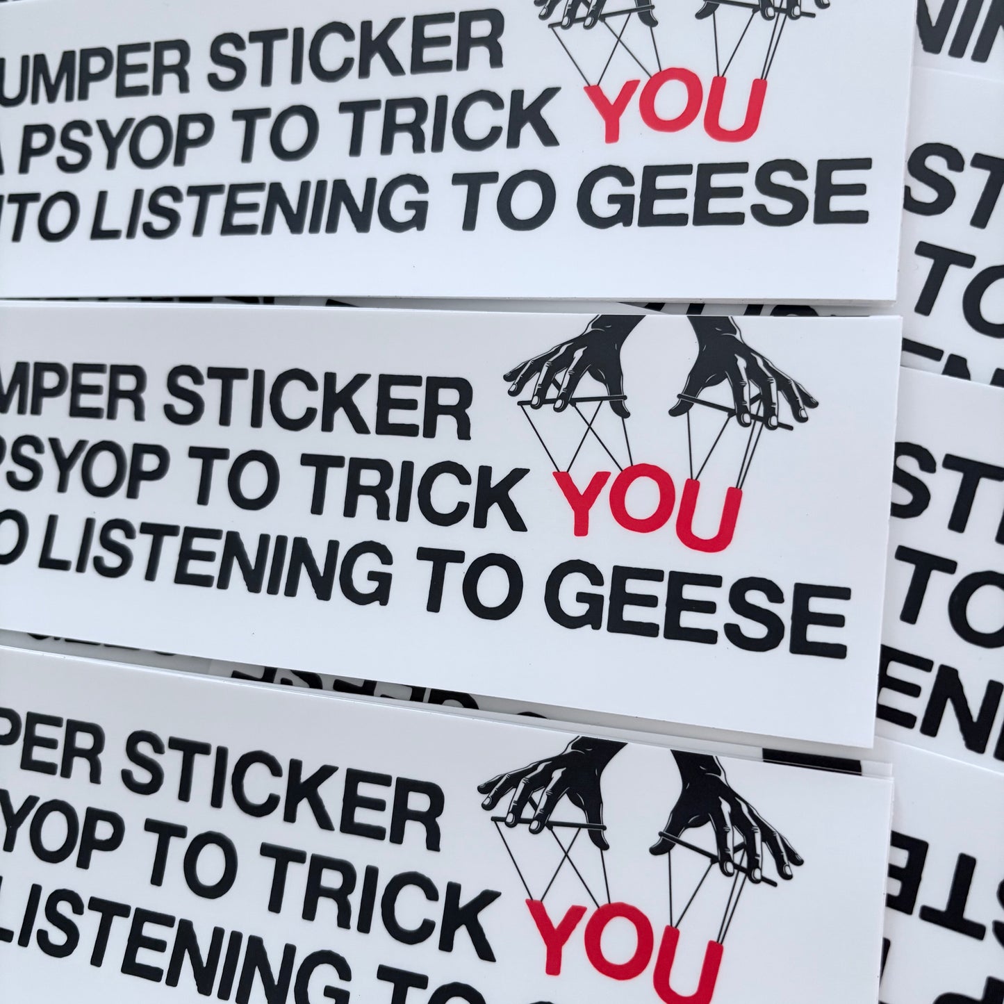 Geese is a Psyop (Bumper Sticker)