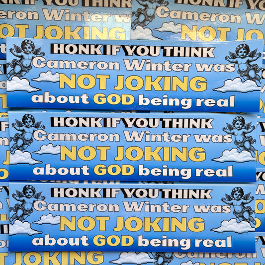 God is Real (Bumper Sticker)