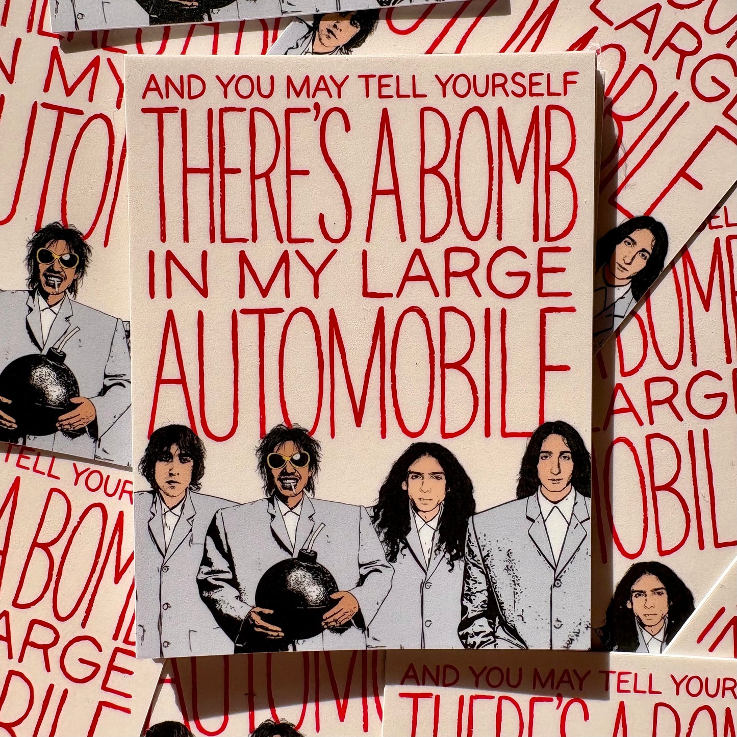 This Must Be the Bomb In My Car (Sticker)