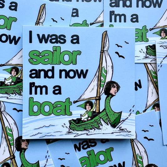 I Was a Sailor (Sticker)