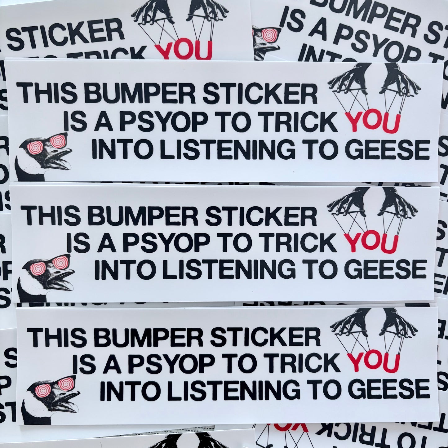 Geese is a Psyop (Bumper Sticker)